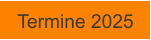 Termine 2025
